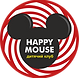 HAPPY MOUSE